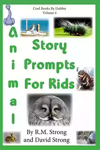 Animal Story Prompts For Kids (Cool By Dubbie 4)