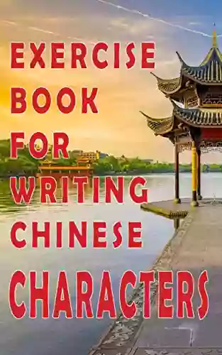 Exercise For Writing Chinese Characters: Chinese Language