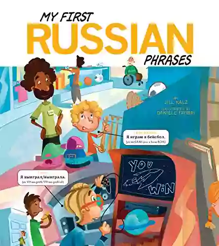 My First Russian Phrases (Speak Another Language )