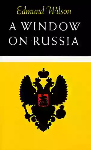 A Window On Russia: For The Use Of Foreign Readers