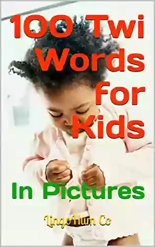 100 Twi Words For Kids : In Pictures