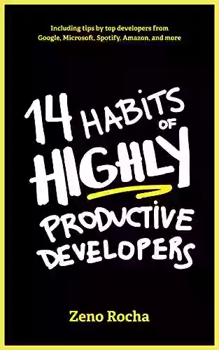 14 Habits Of Highly Productive Developers