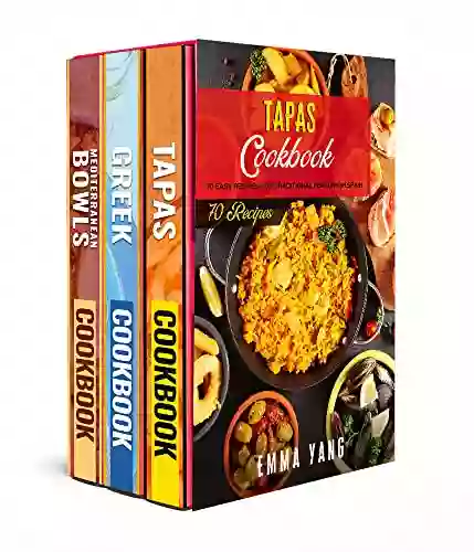 Easy Mediterranean Cookbook: 3 In 1: 220 Easy Recipes For Healthy Spanish And Greek Food