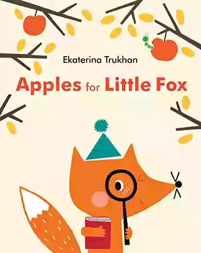 Apples For Little Fox Ekaterina Trukhan