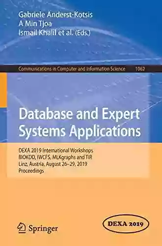 Database And Expert Systems Applications: 31st International Conference DEXA 2020 Bratislava Slovakia September 14 17 2020 Proceedings Part II (Lecture Notes In Computer Science 12392)