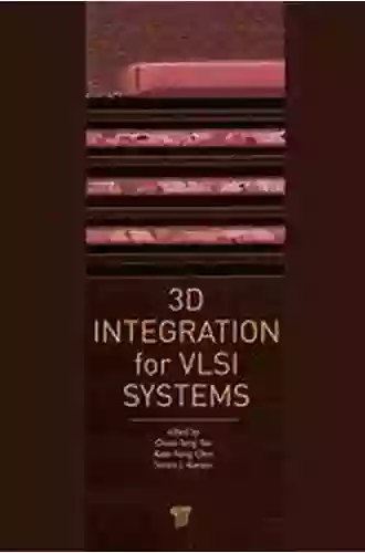 3D Integration For VLSI Systems