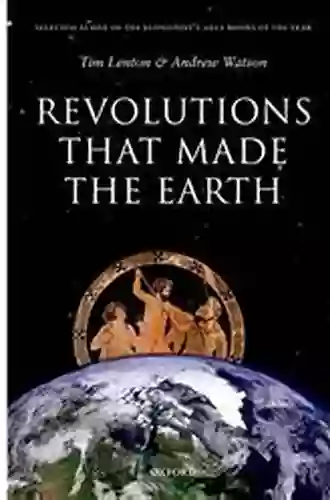 Revolutions That Made The Earth