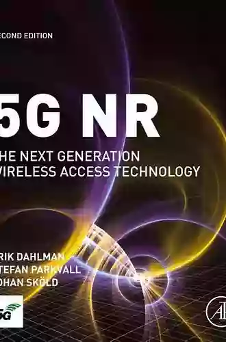 5G NR: The Next Generation Wireless Access Technology