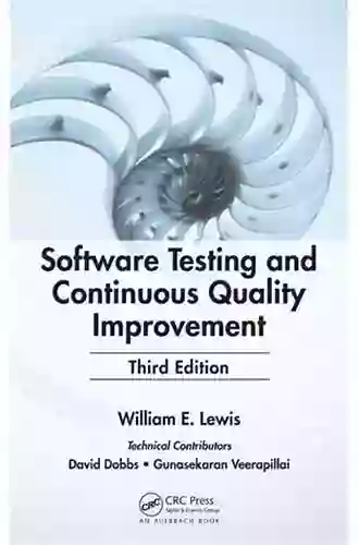 Software Testing And Continuous Quality Improvement