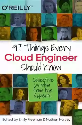 97 Things Every Cloud Engineer Should Know: Collective Wisdom From The Experts