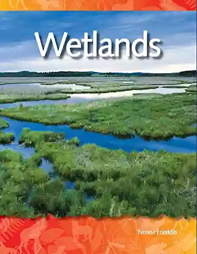 Wetlands (Science Readers: A Closer Look)