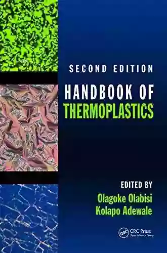 Handbook Of Thermoplastics (Plastics Engineering 41)