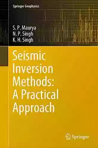 Seismic Inversion Methods: A Practical Approach (Springer Geophysics)