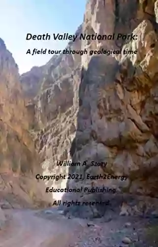 Death Valley National Park: a field tour through geological time