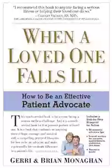 When A Loved One Falls Ill: How To Be An Effective Patient Advocate