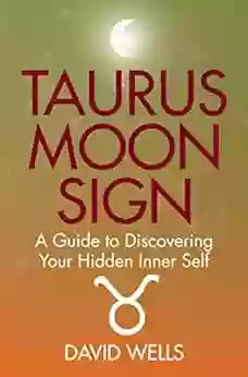 Taurus Moon Sign: A Guide To Discovering Your Hidden Inner Self