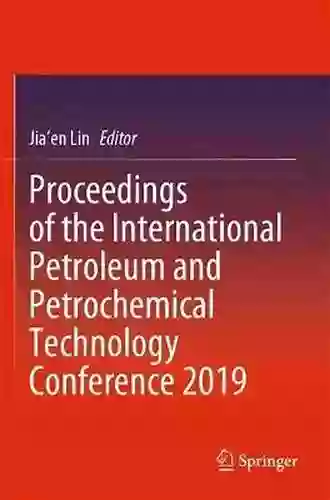 Proceedings Of The International Petroleum And Petrochemical Technology Conference 2020