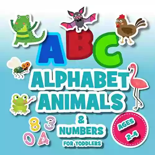 ABC Alphabet Animals Numbers For Toddlers Ages 2 4