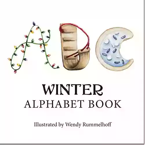 ABC Winter: Alphabet Wendy Rummelhoff