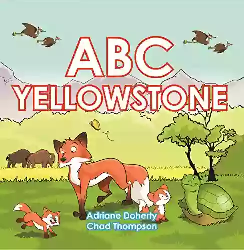 ABC Yellowstone (My First Alphabet Book)