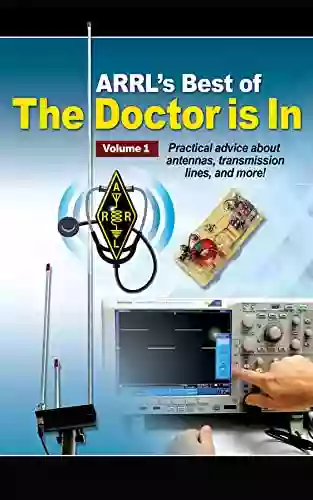 ARRL S Best Of The Doctor Is In (Volume 1)