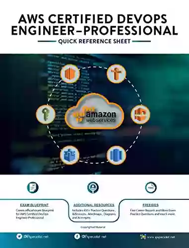 AWS Certified Devops Engineer Professional: Quick Reference Sheet Latest 2020 Edition