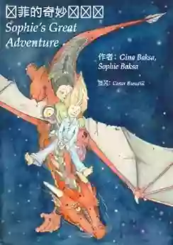 Sophie S Great Adventure (Chinese/Eng)