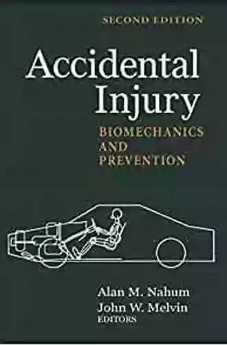 Accidental Injury: Biomechanics And Prevention