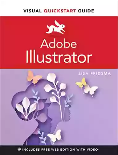 Adobe Illustrator Visual QuickStart Guide