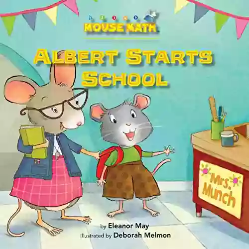 Albert Starts School (Mouse Math)