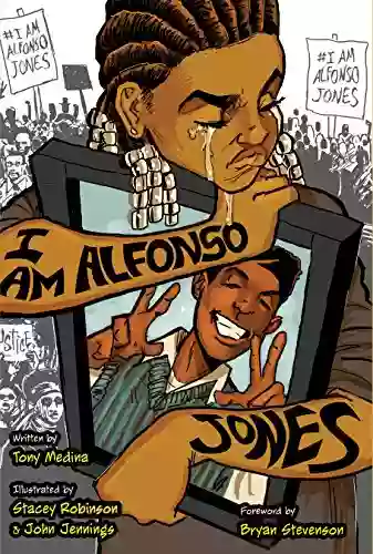 I Am Alfonso Jones Tony Medina