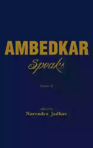 Ambedkar Speaks Volume 2 Esther Hershenhorn