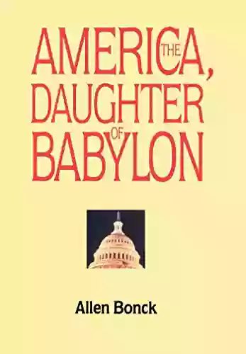 America The Daughter Of Babylon