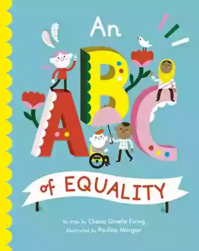 An ABC Of Equality (Empowering Alphabets)