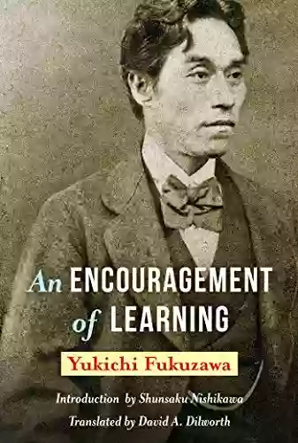 An Encouragement of Learning Yukichi Fukuzawa