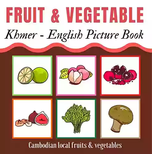 Khmer Fruit Vegetable : Khmer English Translation Picture For Kids