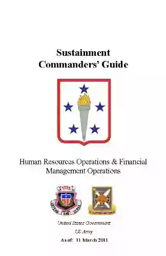 Sustainment Commander S Guide Human Resources Operations Financial Management Operations