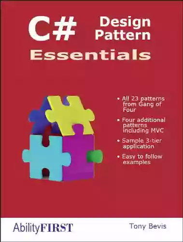 C# Design Pattern Essentials Tony Bevis