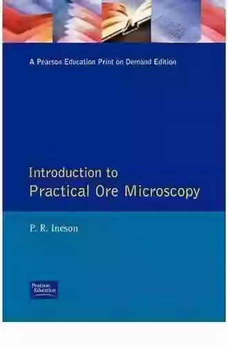 Introduction To Practical Ore Microscopy (Longman Earth Science Series)