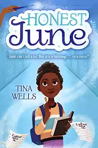 Honest June Tina Wells