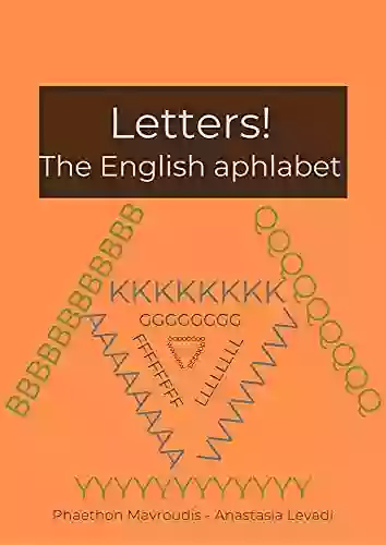 Letters The English Alphabet Ana Lomba