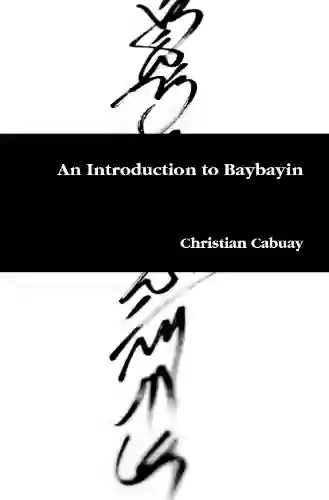 An Introduction To Baybayin Christian Cabuay