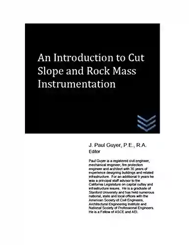 An Introduction To Cut Slope And Rock Mass Instrumentation (Geotechnical Engineering)