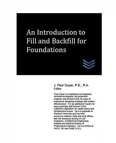 An Introduction To Fill And Backfill For Foundations (Geotechnical Engineering)