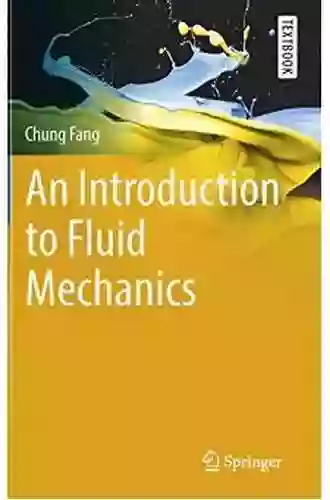 An Introduction To Fluid Mechanics (Springer Textbooks In Earth Sciences Geography And Environment)