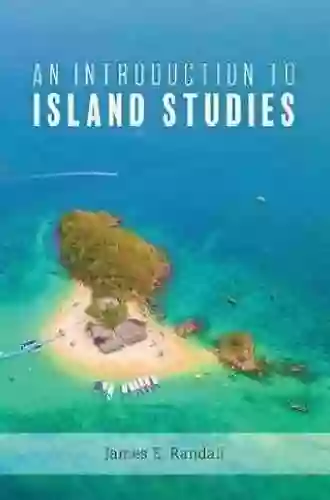 An Introduction To Island Studies