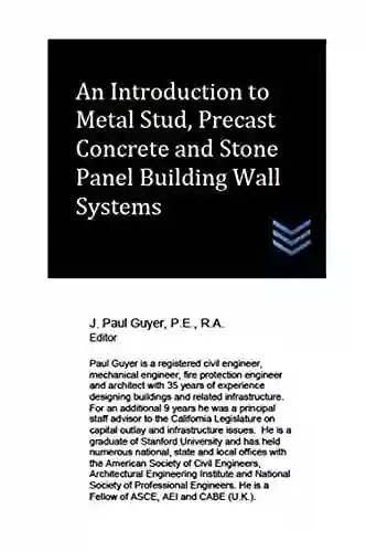 An Introduction To Metal Stud Precast Concrete And Stone Panel Building Wall Systems (Architecture)