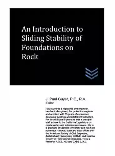 An Introduction To Sliding Stability Of Foundations On Rock (Geotechnical Engineering)