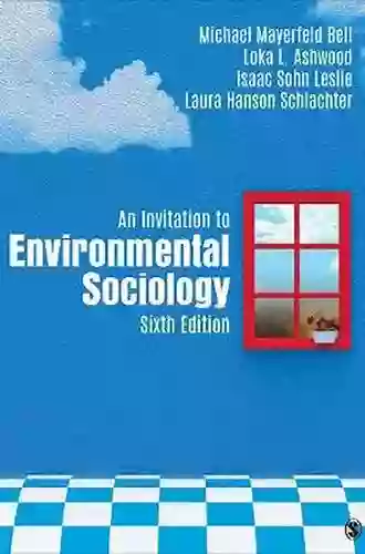 An Invitation To Environmental Sociology