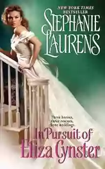 In Pursuit Of Eliza Cynster: A Cynster Novel (Cynster Sisters Trilogy 2)